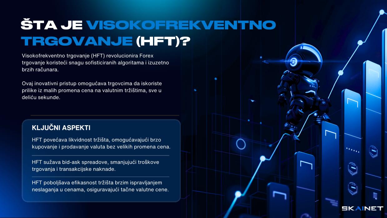 ŠTO JE VISOKOFREKVENCIJSKO TRGOVANJE (HFT)?