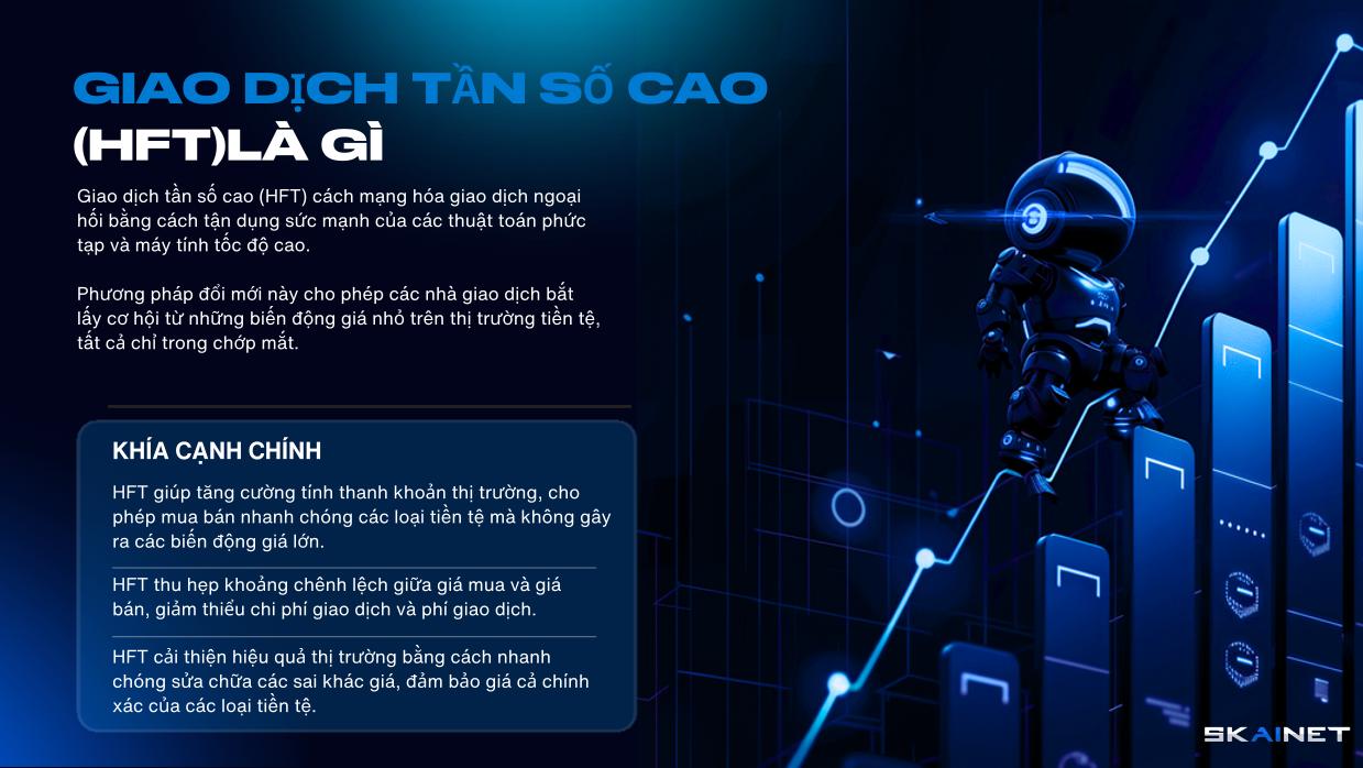 GIAO DỊCH TẦN SUẤT CAO (HFT) LÀ GÌ?